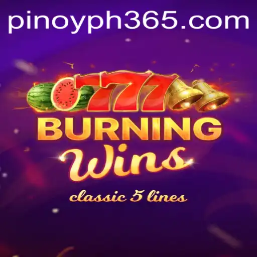 Discover the Excitement of BurningWins on PH365.COM