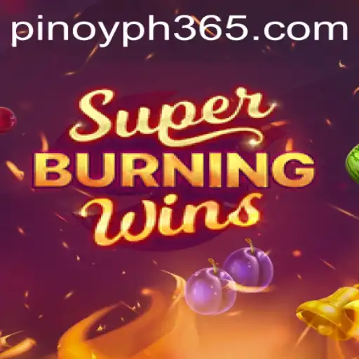 Unveiling SuperBurningWins: A Fiery Gaming Experience on PH365.COM