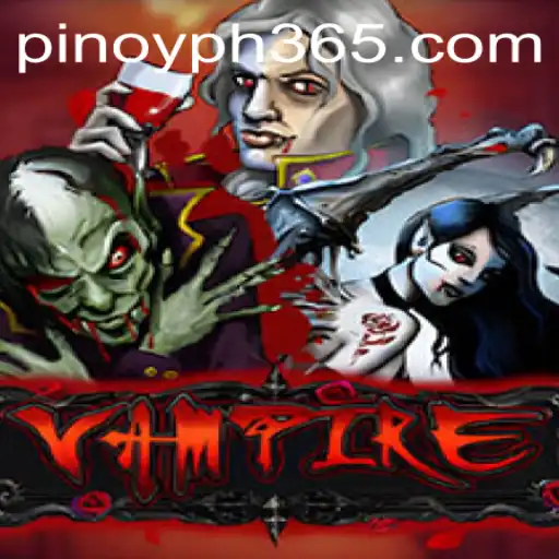 The Enigmatic World of Vampire - A Thrilling Gaming Experience with PH365.COM